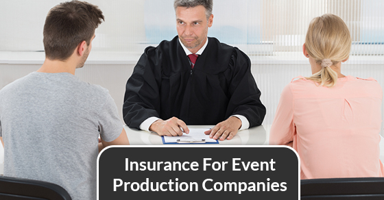 Insurance For Event Production Companies