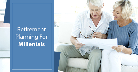 Retirement Planning For Millenials