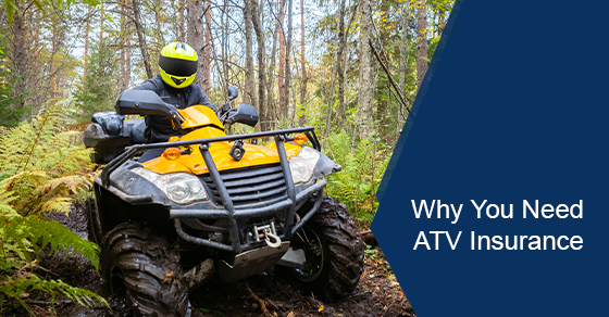 Why You Need ATV Insurance